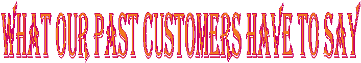 What our past customers have to say