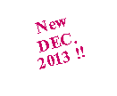 Text Box: NewDEC.2013 !!